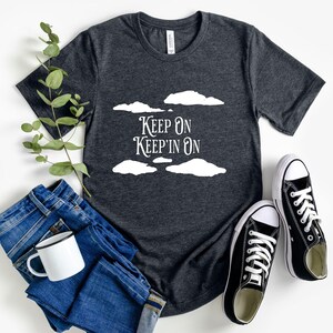 Keep on Keeping on Mental Health Birthday Gift Tee | For Her Him T-shirt | Mothers Day Shirt | Female Short Sleeve Tee | Simple Clothing
