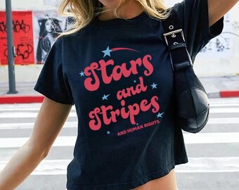 Stars And Stripes And Human Rights Baby Tee, Stars and Stripes, Red White and Blue Shirt, 4th of July Protest T-Shirt