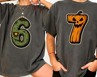 6 7 Shirts, Couples Halloween, Funny Matching Shirt, Trendy Tiktok Halloween Costume Shirt, 67 Trend, Six Seven Meme Comfort Color Shirt