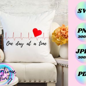 Eén dag tegelijk positief ontwerp | Inspirerende zelfzorg en wellness | SVG-bestand | Cricut silhouet gesneden | T-shirtontwerp | doe-het-zelfcadeau