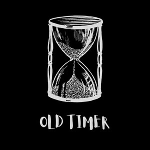 May include: A white line drawing of an hourglass with the text "OLD TIMER" below it.