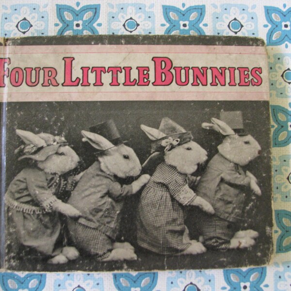 Vintage Four Little Bunnies 1935