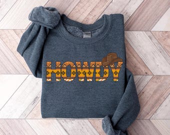 Howdy Sweatshirt, Aztec Howdy Shirt, Western Sweatshirt, Cowgirl Sweater, Wild West Apparel
