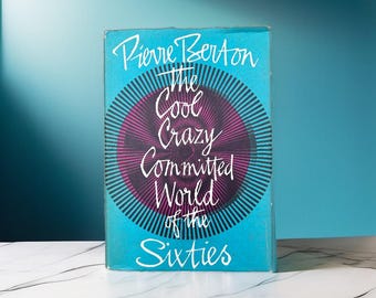 1966 First Edition "The Crazy Committed" Book, Pierre Berton