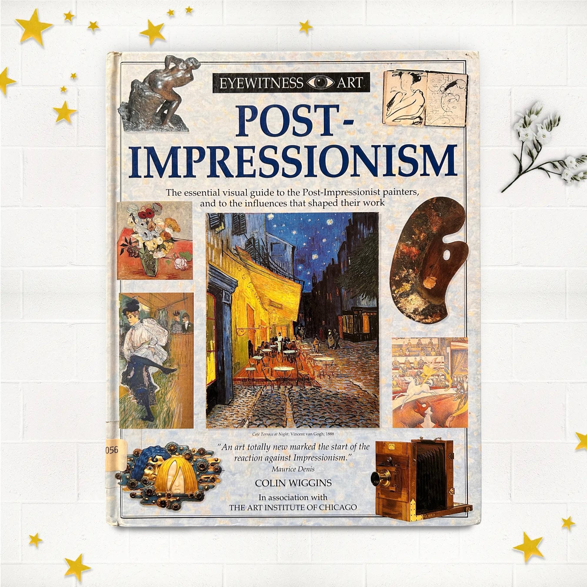 Collins Eyewitness Art Post Impressionism by Colin Wiggins