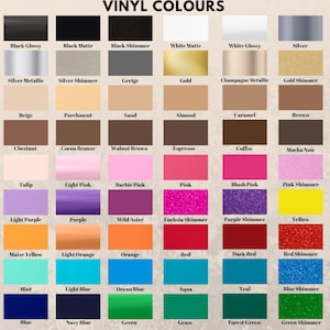 May include: A color chart titled VINYL COLOURS displaying a grid of 66 rectangular swatches. The collection includes various shades of black, white, silver, gold, brown, pink, purple, yellow, orange, red, blue, and green in matte, glossy, and shimmer finishes.