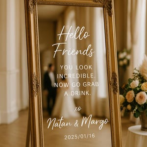 Custom vinyl decal for a mirror wedding sign – personalized message for guests with bride and groom names and date in white lettering.