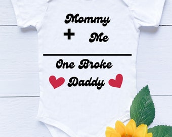 mommy + me = one broke daddy digital file-svg, png, pdf, dxf