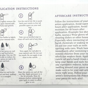 May include: A white card with application and aftercare instructions for press-on nails. The card includes numbered steps with illustrations for nail preparation and application, along with aftercare tips to maintain nail health.