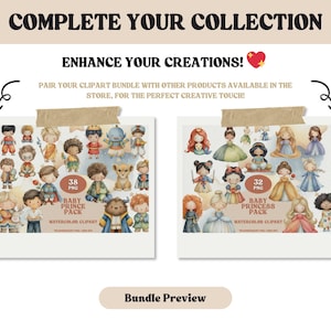 May include: Image features two digital art bundles: "Baby Prince Pack" with 38 PNGs and "Baby Princess Pack" with 32 PNGs. The packs contain watercolor clipart of cartoon princes and princesses. Text reads "Complete Your Collection" and "Enhance Your Creations!"