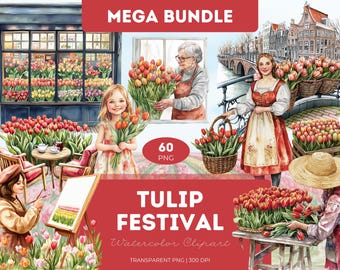 Tulip Festival Clipart: Watercolor Spring Flowers, Dutch Market (PNG)