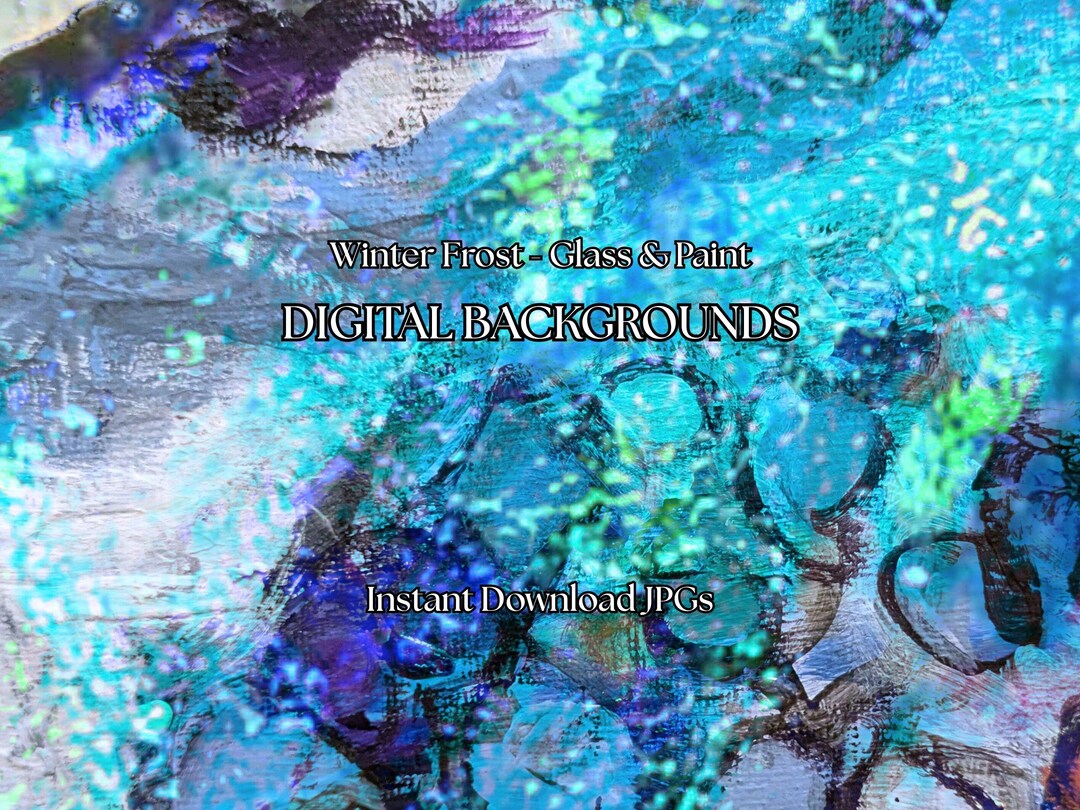 Frost Flow Mixed Media Backgrounds – Winter Digitized Textures, Painted ...
