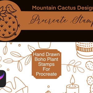 May include: Digital art product featuring a logo with a cactus and bird, and the text "Mountain Cactus Designs Procreate Stamps." The image also includes the text "Hand Drawn Boho Plant Stamps For Procreate" and a Procreate app icon.