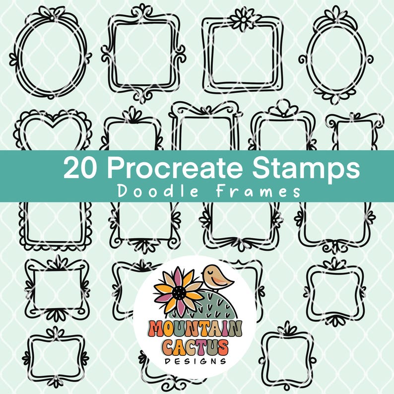 K&ouml;nnte beinhalten: Eine Sammlung von 20 Doodle-Rahmen in verschiedenen Formen, darunter oval, quadratisch und herzf&ouml;rmig, mit dekorativen Verzierungen. Der Text "20 Procreate Stamps Doodle Frames" wird auf einem t&uuml;rkisfarbenen Banner angezeigt. Ein Logo mit Kaktus, Vogel und Blume ist ebenfalls vorhanden.
