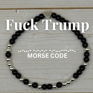 Fuck Trump Morse Code Bracelet, Silver Beaded Anti-Trump Political Jewelry