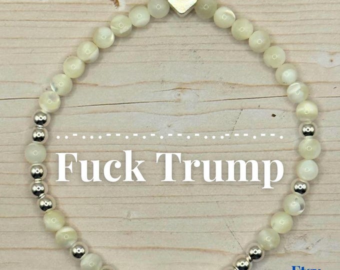 Fuck Trump Morse Code Bracelet – FDT Mother of Pearl Anti-Trump Jewelry