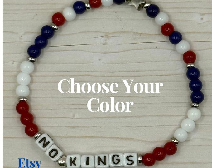 NO KINGS Beaded Stretch Bracelet - Political Protest Jewelry FDT