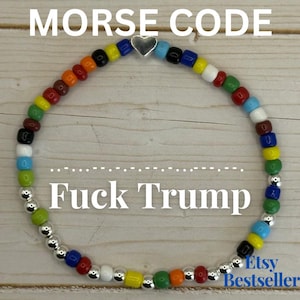 Fuck Trump Morse Code Bracelet, Beaded Anti-Trump Political Jewelry