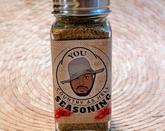 Signature MILD You Country as Hell Seasoning