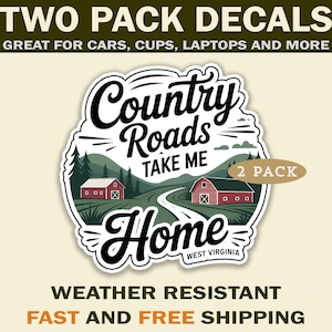 WV Country Roads sticker decals for laptops, cars, tumblers and more