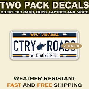 West Virginia Country Roads sticker for WV natives and Tourist