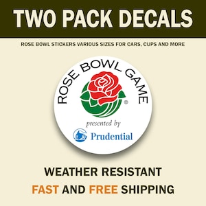May include: Two pack of Rose Bowl Game decals featuring a red rose with green leaves and the words "Rose Bowl Game" in a white circle. The decals are weather resistant and presented by Prudential.