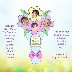 Aggiungi il tuo volto al bouquet di fiori da colorare per la festa della mamma, regalo per bambini, stampa istantanea e download digitale. Ritaglia il tuo lavoretto, regalo per la mamma!