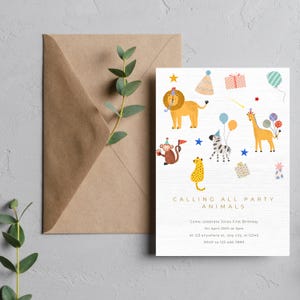May include: A colourful party invitation with a white background and illustrations of animals, including a lion, zebra, giraffe, monkey, and leopard. The text reads "Calling All Party Animals" and includes details about a birthday party, including the date, time, and location. RSVP information is also included.