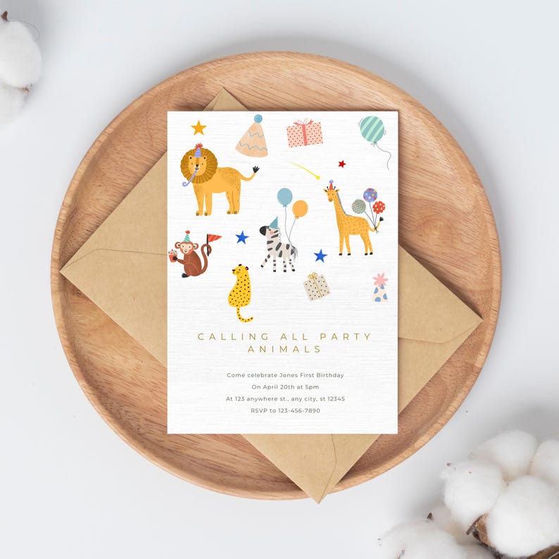 May include: A white invitation card featuring a colourful illustration of animals, stars and party hats. The text reads "Calling All Party Animals" and includes details for a first birthday party.