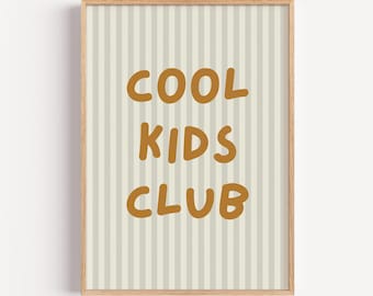 Cool Kids Club Rolled Poster – Fun Typography Wall Art for Playroom or Nursery – Modern Quote Design for Stylish Kids’ Room Decor