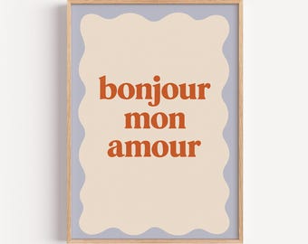 Bonjour Mon Amour Poster: French Love Quote, Minimalist Wall Art