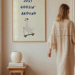 Just Goosin' around Print, Niedliche Gans Wandkunst, Lustiges Tier Poster, Verspielt Kinderzimmer Dekor, Digitaler Download