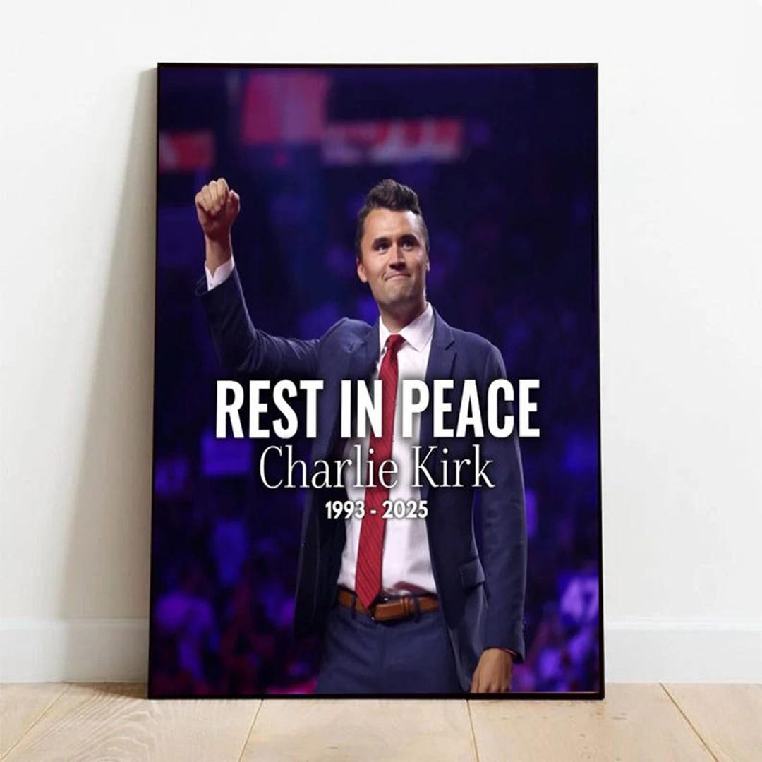 Affiche de Charlie Kirk, RIP Affiche de Charlie Kirk de 1993 à 2025 ...
