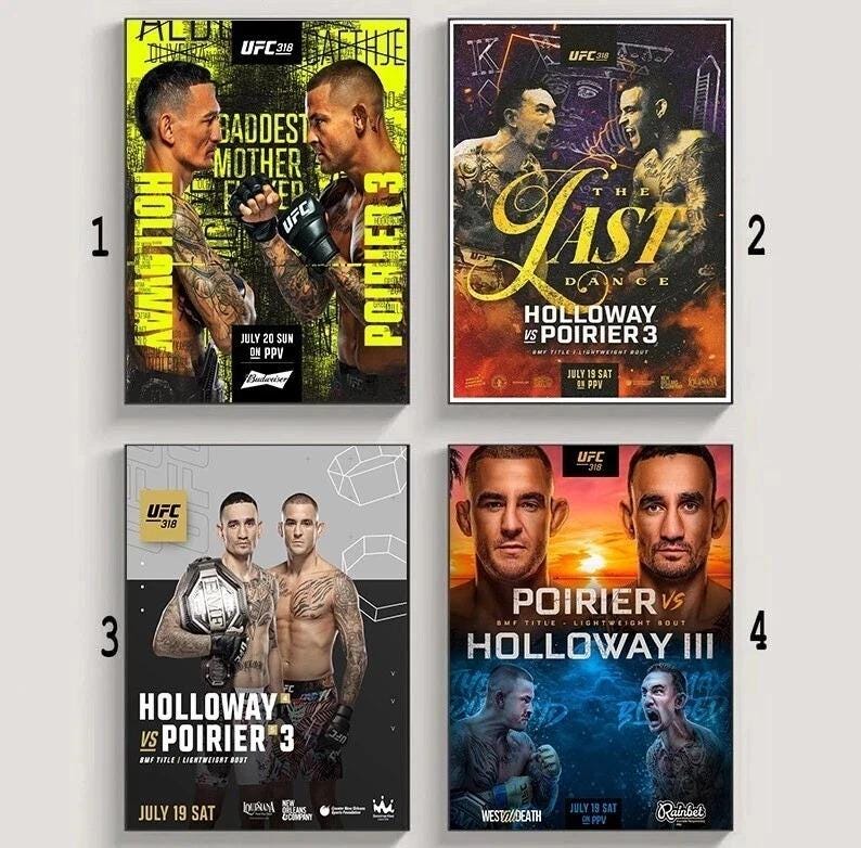 New!! UFC 318 Poster Max Holloway vs Dustin Poirier 3 Poster