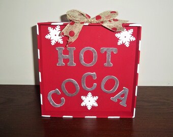 NEW Farmhouse Hot Cocoa red white snowflake tabletop shelf decoration 8" X 8"