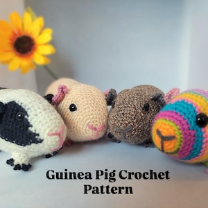 Modèle réaliste réaliste au crochet pour cochon d'inde en PDF - 2 modèles - instructions précises pour un cadeau de cochon d'inde en peluche amigurumi à couture basse