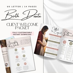 May include: A pink and brown brochure with the title "Birth Doula Client Welcome Packet" and the text "Fully Customizable Instant Download". The brochure includes information about the benefits of a doula, what to expect from a doula, and the investment in a doula.