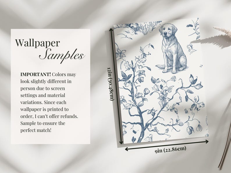 May include: A wallpaper sample featuring a blue and white floral design with a Labrador illustration. The sample measures 9 inches by 12 inches. The text "Wallpaper Samples" is displayed, along with a disclaimer about color variations.