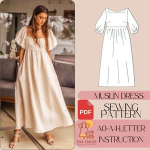 May include: A sewing pattern for a muslin dress with puff sleeves. The pattern includes instructions for sizes AO-A4. The pattern is available as a PDF download.