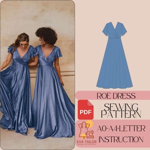 Peut inclure: Deux femmes portant des robes maxi en satin bleu avec un décolleté en V et des manches courtes à volants. Les robes ont un corsage style cache-cœur et une jupe fluide. L'image comprend également une illustration numérique de la robe et le texte "ROE DRESS SEWING PATTERN AO-A4-LETTER INSTRUCTION EVA TAILOR SEWING PATTERN PDF".