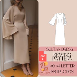 May include: A sewing pattern for a Sultan dress with wide bell sleeves. The pattern includes instructions and is available in sizes AO-A4. The pattern is for a long dress with a fitted bodice and a flowing skirt.