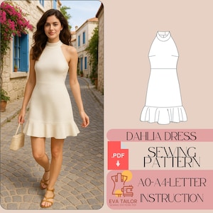 May include: A woman wearing a cream-colored halter dress with a ruffled hem, carrying a woven handbag. The image also features a sewing pattern for a Dahlia dress, with instructions and a PDF download option.