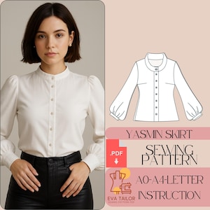 May include: A white blouse with a mandarin collar and long sleeves, worn with black trousers. The image includes a sewing pattern with the text "YASMIN SKIRT SEWING PATTERN" and "AO-A4-LETTER INSTRUCTION".