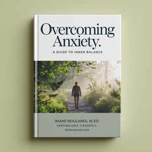Overcoming Anxiety: A Guide to Inner Balance