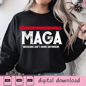 MAGA Mexicanos Não Irão a Lugar Nenhum PNG . Maga Mexicanos Svg , Mexicanos Não Irão a Lugar Nenhum png , MAGA Mexicanos Não Irão a Lugar Nenhum svg