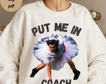 Funny Sports Digital Design, Put Me In Coach PNG, Sports Enthusiast Digital Art, Hilarious Sports Moment PNG
