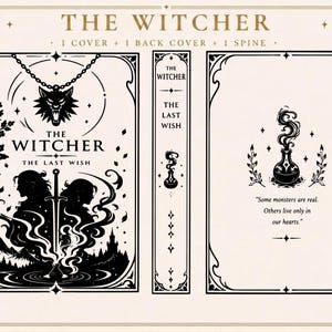 Puede incluir: Un diseño de sobrecubierta para The Witcher: The Last Wish, que incluye una portada con un medallón de lobo, una espada y siluetas, un lomo con texto y una contraportada con una ilustración de una poción y la cita Some monsters are real.