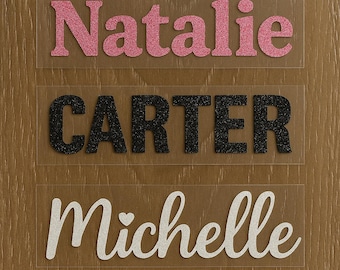 Glitter Iron On Decal. Name,  Nicknane, Word, Phrase, Custom and Personalized