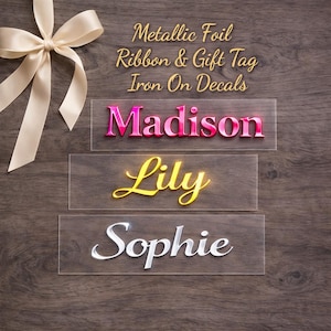 Foil Metallic Ribbon and Gift Tag Iron On Decal, Nane Iron On, Custom Decal, Cheer Bow DIY, Christmas Gift Iron On, Personalized Name Tags