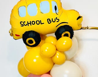 School Bus Balloon Air fill School Bus Back to School Party School Bus School Photo 100 days of school teacher classroom School Bus Decor